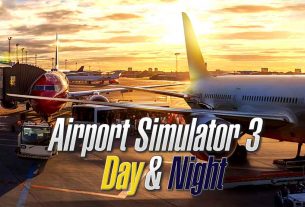 Airport Simulator 3 Day & Night Crack PC Game Free Download